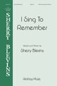 I Sing to Remember SATB choral sheet music cover